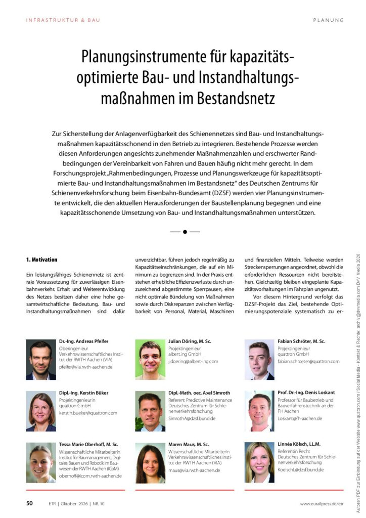Planungsinstrumente für kapazitätsoptimierte Bau- und Instandhaltungsmaßnahmen im Bestandsnetz